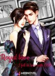 Royal Love I Fell In Love With Ceo