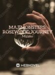 Majimonsters: Rosewood Journey