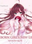 Reborn Girl’s New Life