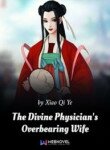 The Divine Physician’s Overbearing Wife